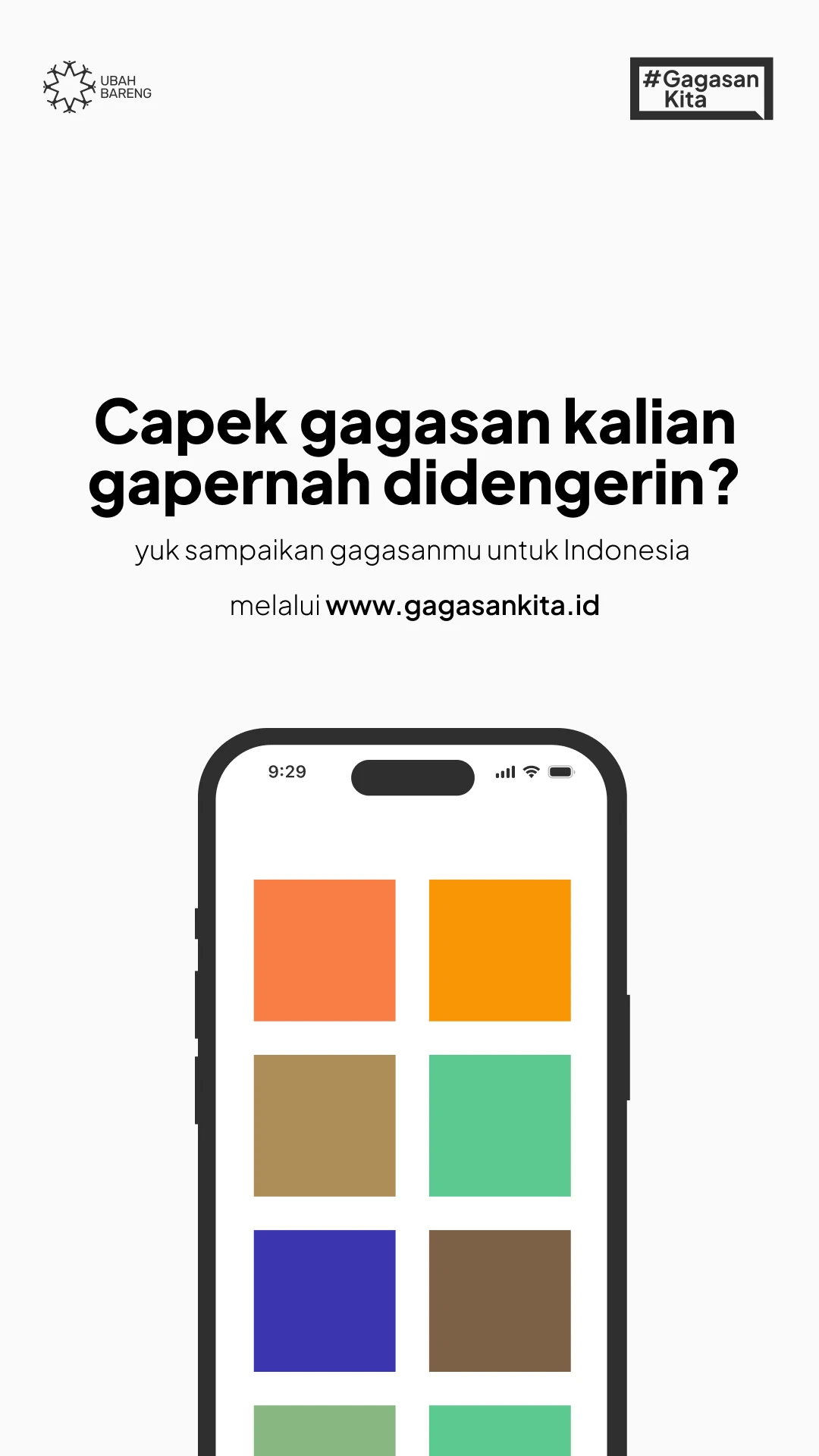 Gagasan Kita story in white: “Capek gagasan kalian gapernah didengerin?” above a phone showing a grid of coloured tiles, pointing to gagasankita.id
