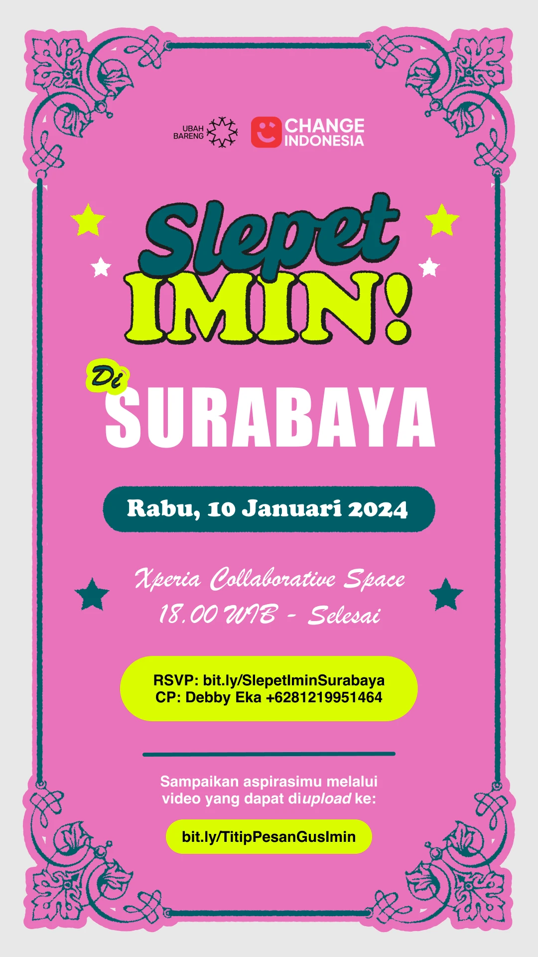 Pink story invitation with ornate borders: Slepet Imin! in Surabaya, Wednesday 10 January 2024 at 18.00 WIB, Xperia Collaborative Space, with RSVP details